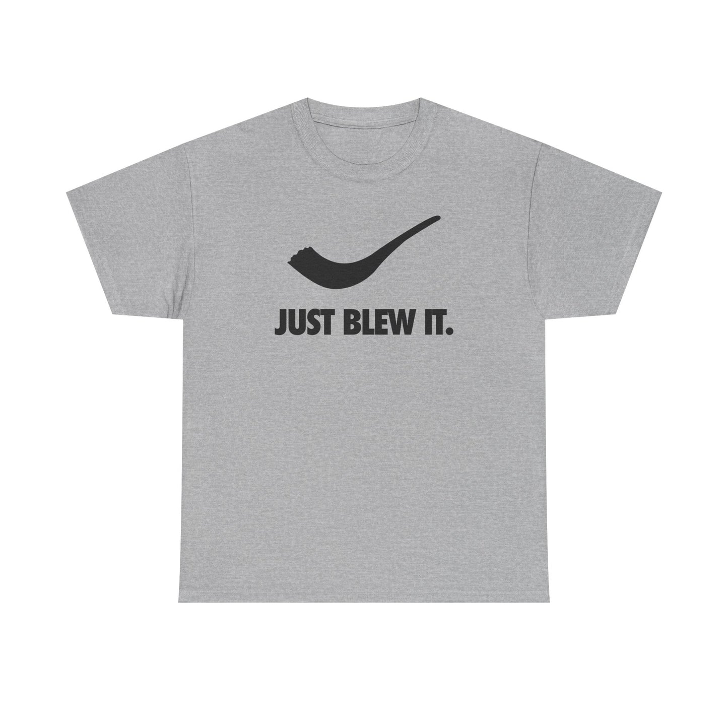 Just Blew It t-shirt
