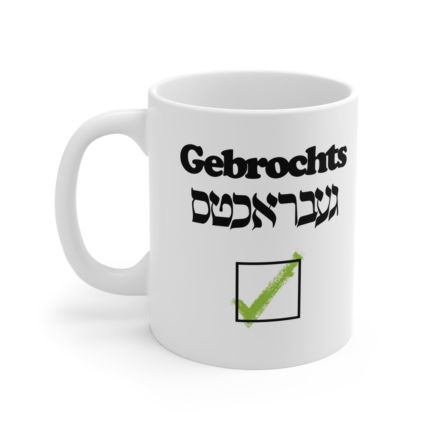 Yes Gebrochts Mug