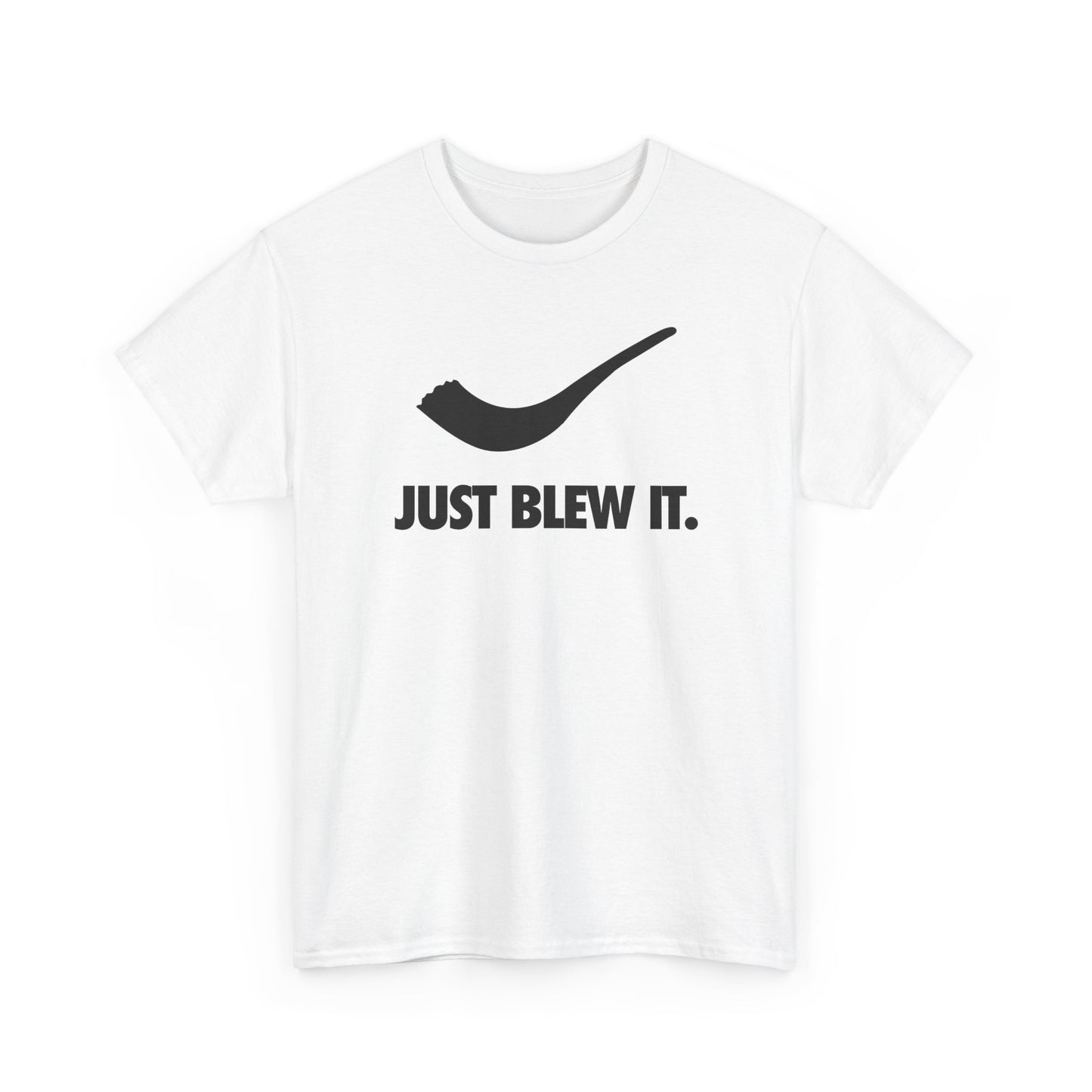 Just Blew It t-shirt