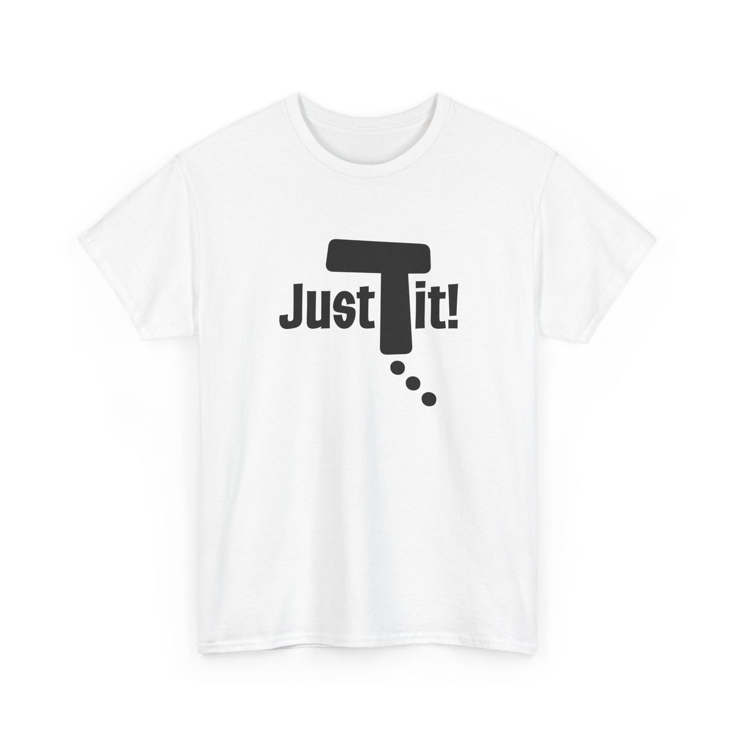 Just Do It t-shirt