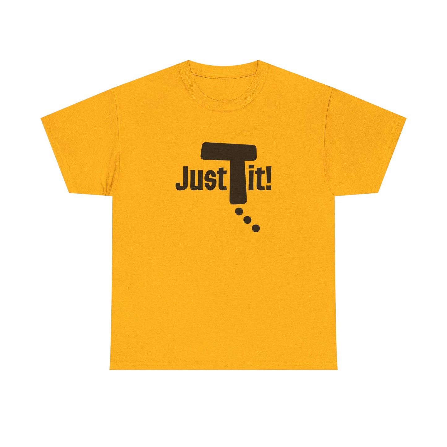 Just Do It t-shirt